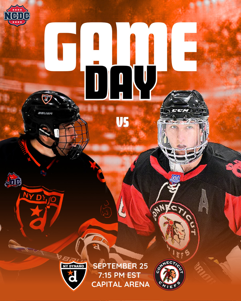 A promotional graphic with bold "GAME DAY" text at the top featuring hockey players from the NY Dynamo and Connecticut Chiefs facing off against an orange background. The graphic displays game details at the bottom: September 25 at 7:15 PM EST at Capital Arena, alongside logos for both teams and the NCDC.